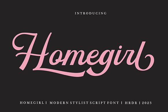 Homegirl Font - Featured Image