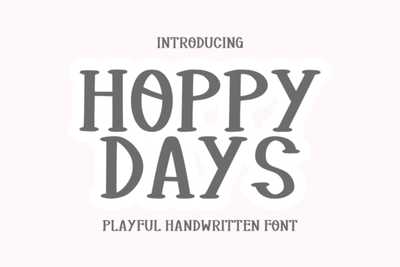 Hoppy Days Font - Featured Image