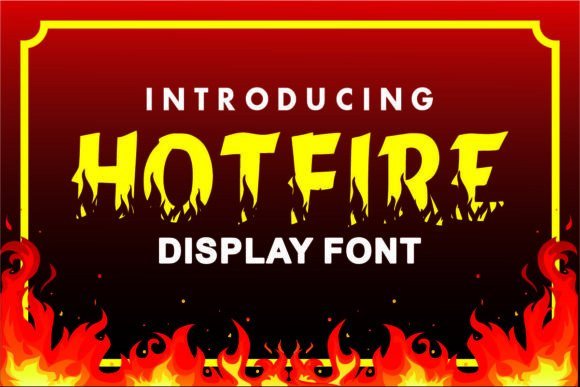 Hotfire Font - Featured Image