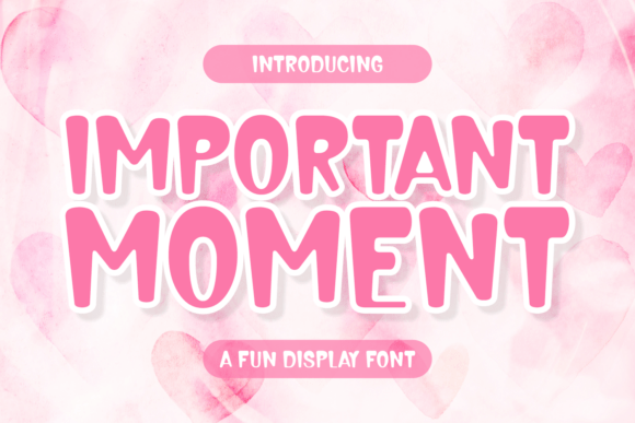 Important Moment Font - Featured Image