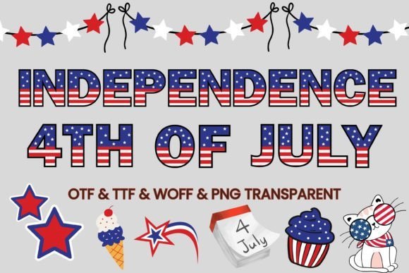 Independence 4th of July Font - Featured Image