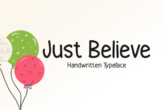 Just Believe Font - Featured Image