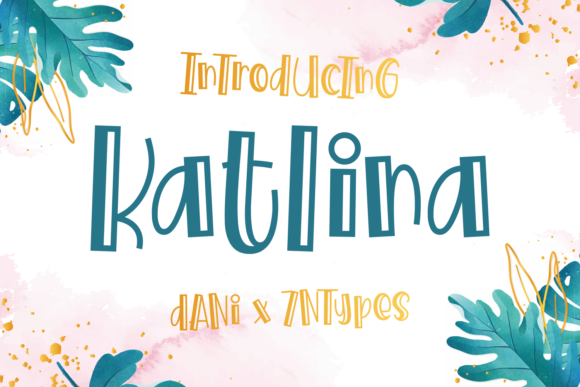 Katlina Font - Featured Image