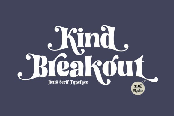 Kind Breakout Font - Featured Image