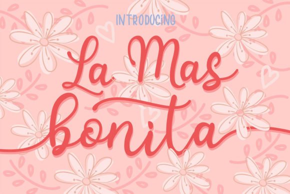 La Mas Bonita Font - Featured Image