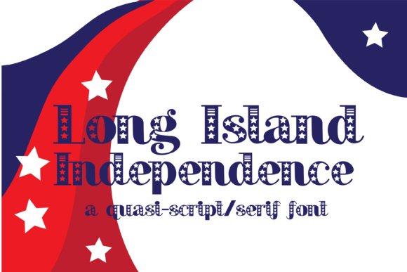 Long Island Independence Font - Featured Image