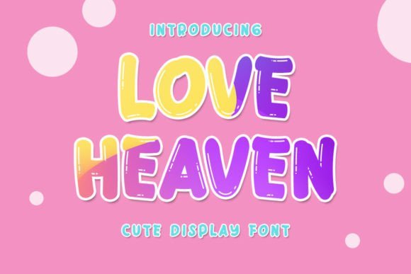 Love Heaven Font - Featured Image