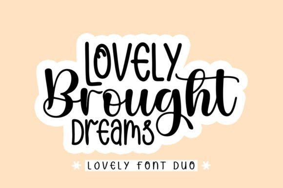 Lovely Brought Dreams Font - Featured Image