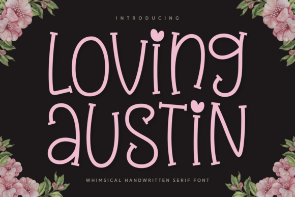 Loving Austin Font - Featured Image
