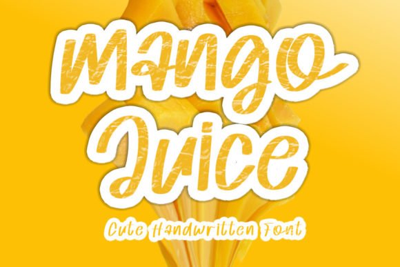 Mango Juice Font - Featured Image