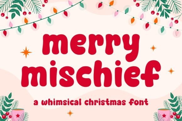 Merry Mischief Font - Featured Image
