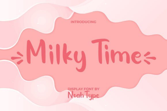 Milky Time Font - Featured Image