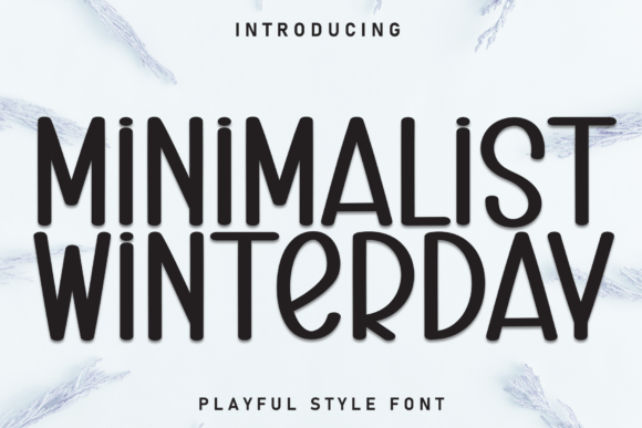 Minimalist Winterday Font - Featured Image