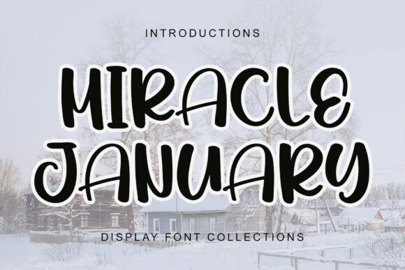 Miracle January Font - Featured Image
