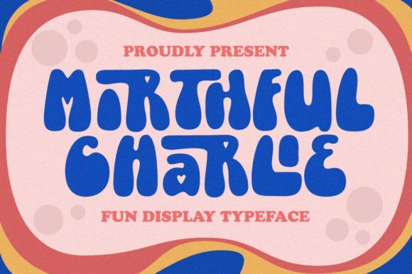 Mirthful Charlie Font - Featured Image