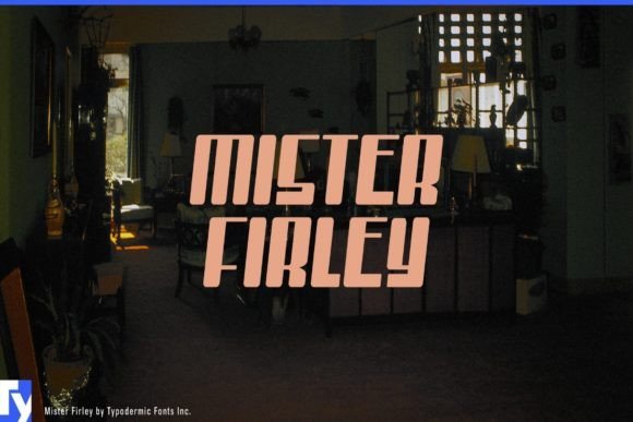 Mister Firley Font - Featured Image