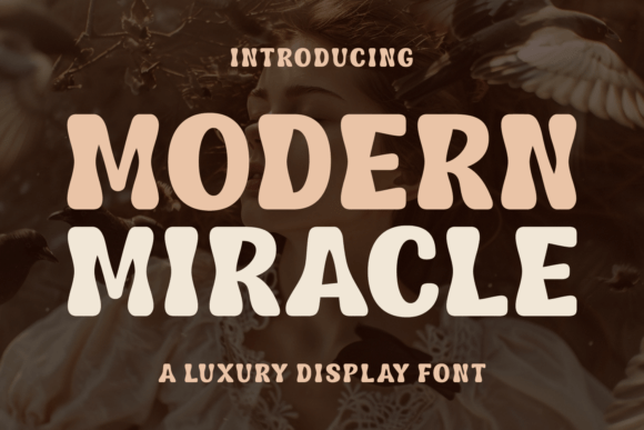 Modern Miracle Font - Featured Image