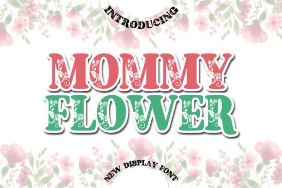 Mommy Flower Font - Featured Image