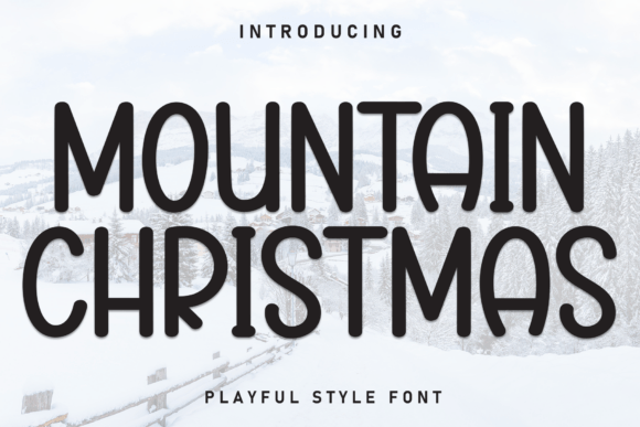 Mountain Christmas Font - Featured Image