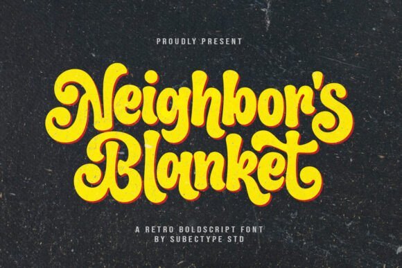 Neighbor's Blanket Font - Featured Image