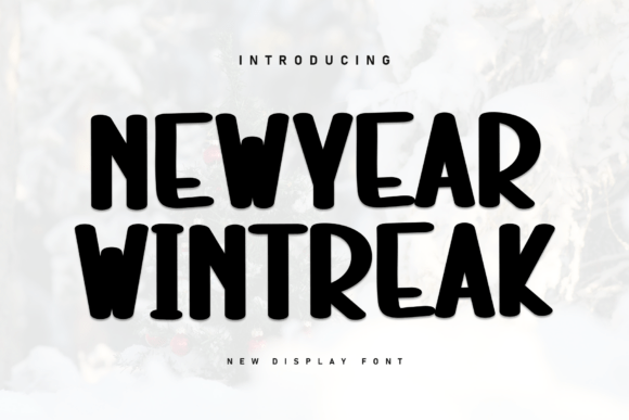 Newyear Wintreak Font - Featured Image
