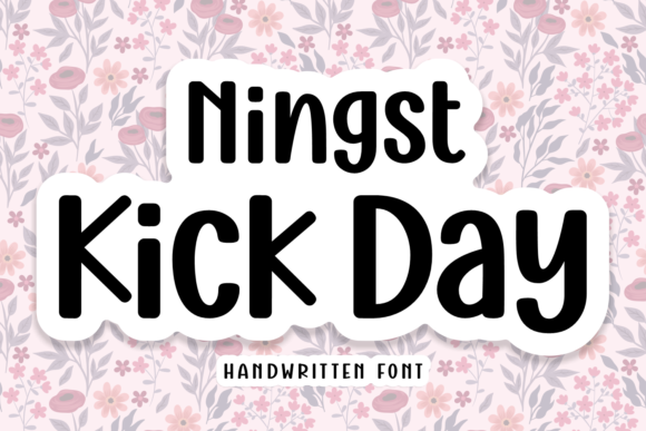 Ningst Kick Day Font - Featured Image
