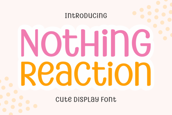 Nothing Reaction Font - Featured Image