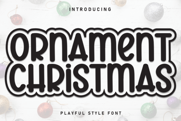 Ornament Christmas Font - Featured Image