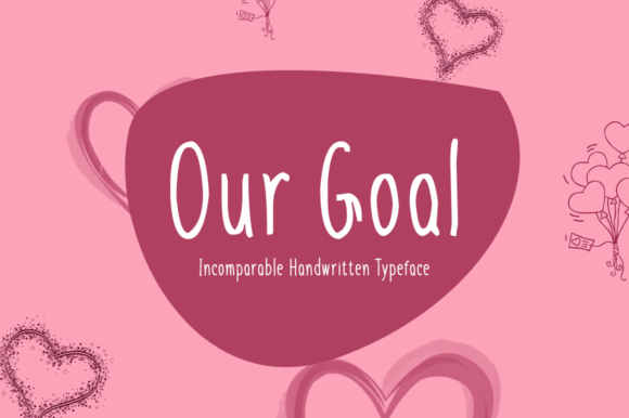 Our Goal Font - Featured Image