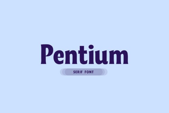 Pentium Font - Featured Image