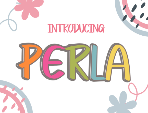 Perla Font - Featured Image