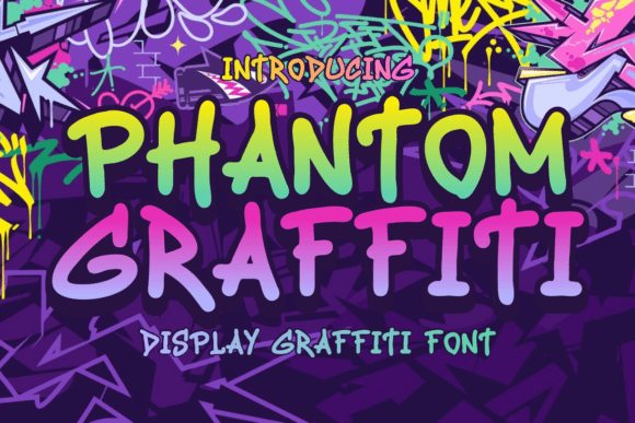 Phantom Graffiti Font - Featured Image