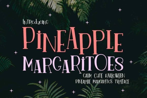 Pineapple Margaritoes Font - Featured Image