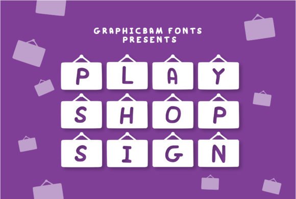 Play Shop Sign Font - Featured Image