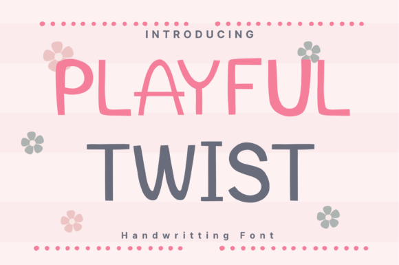 Playful Twist Font - Featured Image