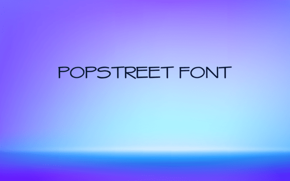 Popstreet Font - Featured Image