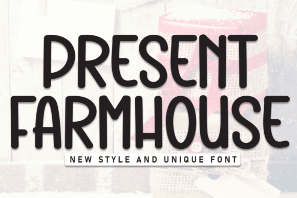Present Farmhouse Font - Featured Image