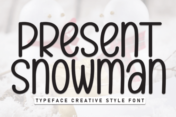 Present Snowman Font - Featured Image