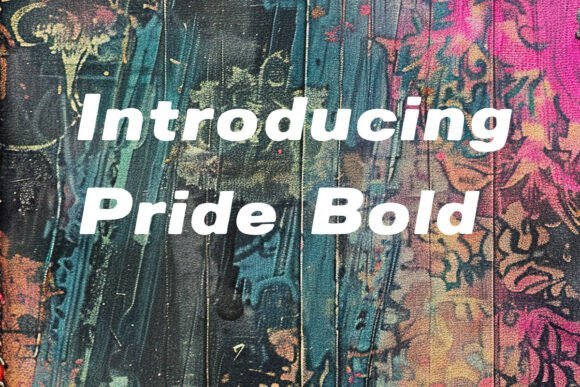 Pride Bold Font - Featured Image