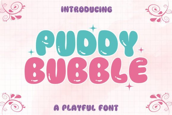 Puddy Bubble Font - Featured Image