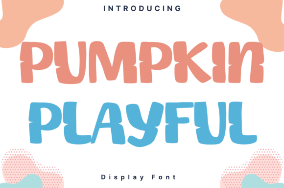Pumpkin Playful Font - Featured Image