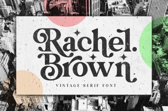 Rachel Brown Font - Featured Image