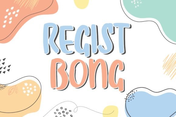 Regist Bong Font - Featured Image
