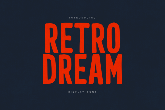 Retro Dream Font - Featured Image