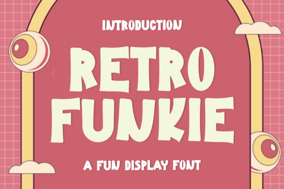 Retro Funkie Font - Featured Image