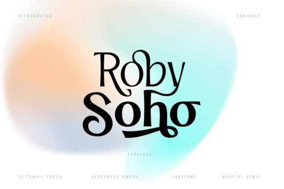 Roby Soho Font - Featured Image