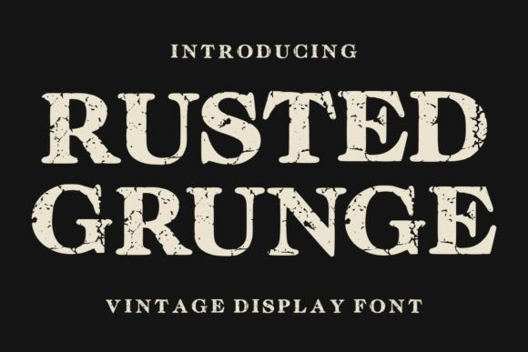 Rusted Grunge Font - Featured Image