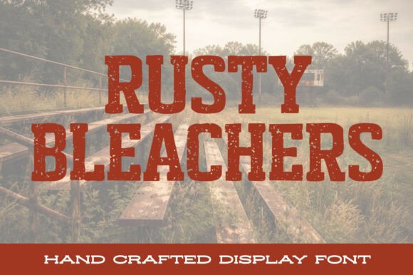Rusty Bleachers Font - Featured Image