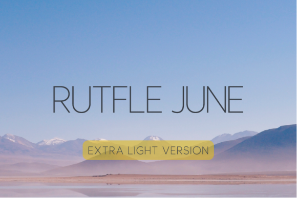 Rutfle June Extra Light Font - Featured Image