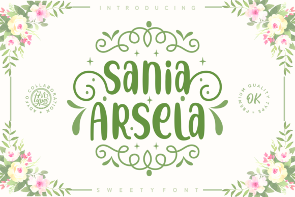 Sania Arsela Font - Featured Image